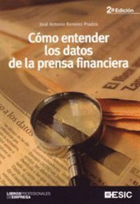 COMO ENTENDER LOS DATOS DE LA PRENSA FINANCIERA