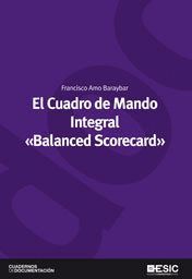 CUADRO DE MANDO INTEGRAL «BALANCED SCORECARD»,EL