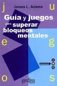 GUIA Y JUEGOS PARA SUPERAR BLOQUEOS