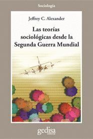 TEORIAS SOCIOLOGICAS DESDE SEGUNDA GUERRA MUNDIAL