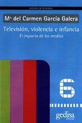 TELEVISION VIOLENCIA E INFANCIA