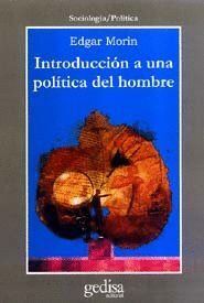 INT.A UNA POLITICA DEL HOMBRE