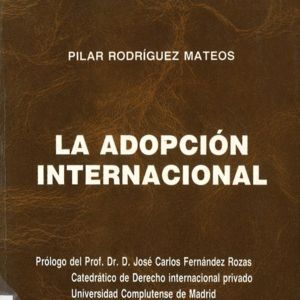 ADOPCION INTERNACIONAL,LA