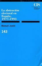 ABSTENCION ELECTORAL ESPAÑA 77-93-CIS