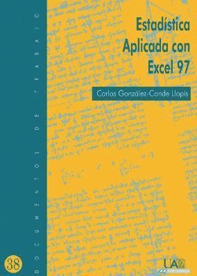 ESTADISTICA APLICADA CON EXCEL 97