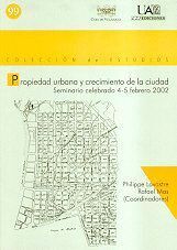 PROPIEDAD URBANA Y CRECIMIENTO DE LA CIUDAD