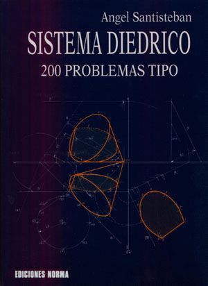 SISTEMA DIEDRICO. 200 PROBLEMAS 