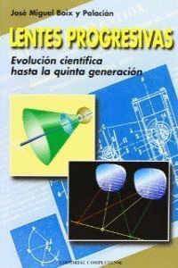 LENTES PROGRESIVAS. EVOLUCION CIENTIFICA