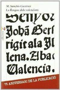 LA LLENGUA DELS VALENCIANS