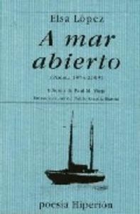 A MAR ABIERTO (POESIA 1973-2000)