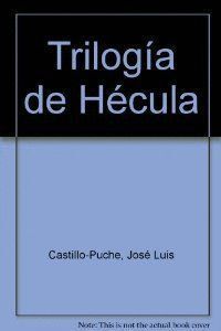 TRILOGIA DE HECULA