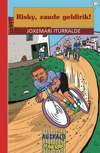RISKY ZAUDE GELDIRIK/ITURRALDE
