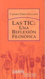 TIC,LAS UNA REFLEXION FILOSOFICA