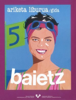BAIETZ 5. ARIKETA LIBURUA. GIDA