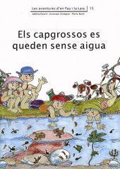 ELS CAPGROSSOS ES QUEDEN SENSE AIGUA
