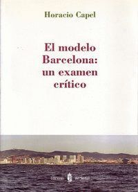 MODELO BARCELONA, EL UN EXAMEN CRITICO