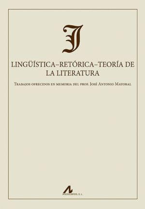 LINGUISTICA RETORICA TEORIA DE LA LITERATURA