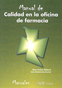 MANUAL DE CALIDAD EN LA OFICINA DE FARMACIA