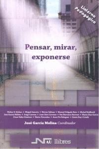 PENSAR MIRAR EXPONERSE