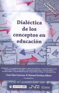 DIALECTICA DE LOS CONCEPTOS EN EDUCACION