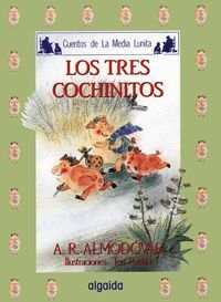 CUENTOS MEDIA LUNITA 7 (R) LOS TRES COCHINITOS