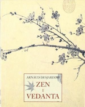 ZEN I VEDANTA