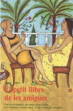 PETIT LLIBRE DE LES AMIGUES,EL