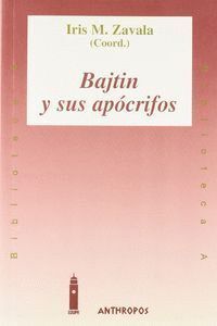 BAJTIN Y SUS APOCRIFOS