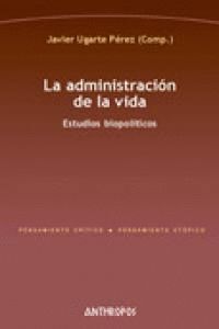 ADMINISTRACION DE LA VIDA,LA