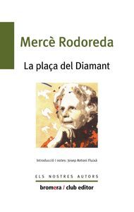 PLAÇÇA DEL DIAMANT,LA
