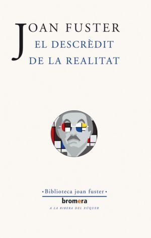 DESCREDIT DE LA REALITAT,EL