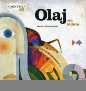 OLAJ-EN BIDAIA