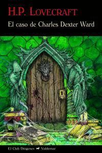 CASO DE CHARLES DEXTER WARD,EL