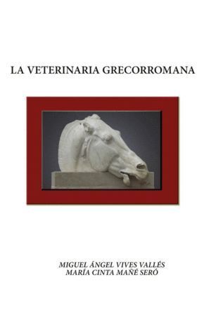 VETERINARIA GRECORROMANA,LA