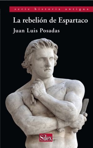 LA REBELION DE ESPARTACO. HISTORIA ANTIGUA