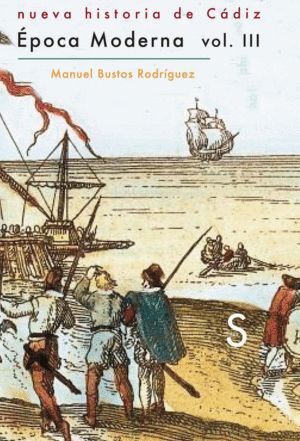 NUEVA HISTORIA DE CADIZ VOL 3. EPOCA MODERNA