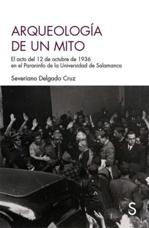 ARQUEOLOGIA DE UN MITO