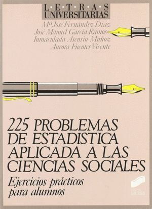 225 PROBLEMAS ESTADISTICA APLICADA