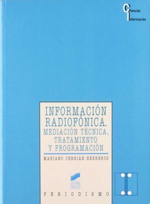 INFORMACION RADIOFONICA MEDIACION TRECNICA