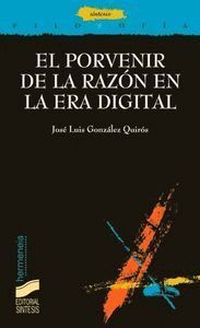 PORVENIR RAZON EN ERA DIGITAL