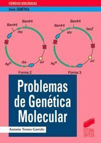 PROBLEMAS GENETICA MOLECULAR