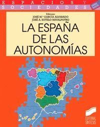 ESPAÑA DE LAS AUTONOMIAS