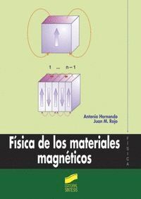 FISICA DE LOS MATERIALES MAGNETICOS