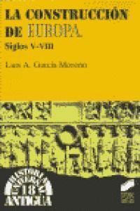 CONSTRUCCION DE EUROPA SIGLOS V-VIII