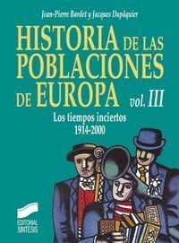 TIEMPOS INCIERTOS 1914-2000, LOS
