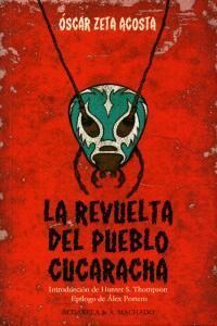 REVUELTA DEL PUEBLO CUCARACHA,LA