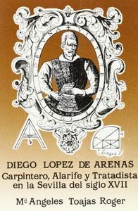 DIEGO LOPEZ DE ARENAS CARPINTERO ALAR.