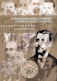 LA PRENSA SEGUN LISARDO EL ESTUDIANTE. TESTIMONIOS NOTICIERO
