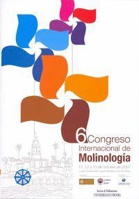 VI CONGRESO INTERNACIONAL DE MOLINOLOGIA