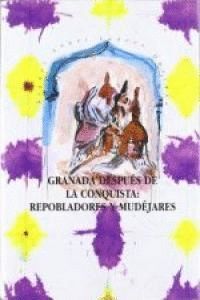 GRANADA DESPUES CONQUISTA NE